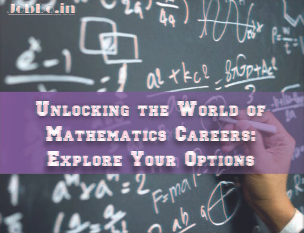 Unlocking the World of Mathematics Careers Explore Your Options 1