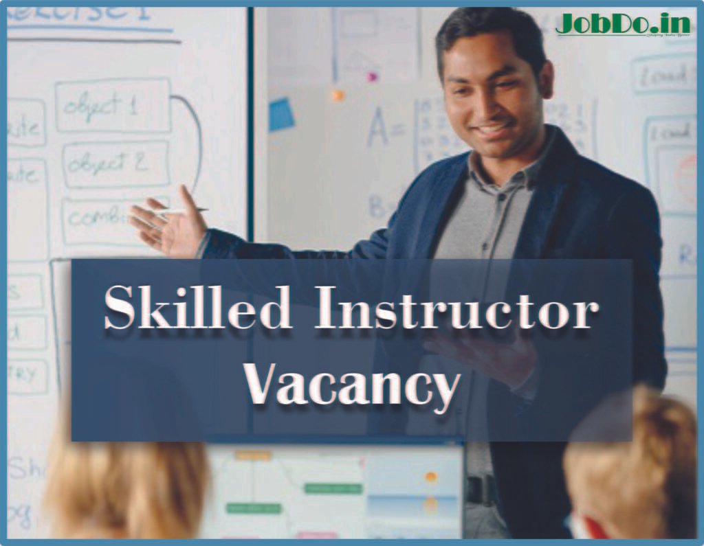 Urgent Seeking Skilled Instructor Jobdo